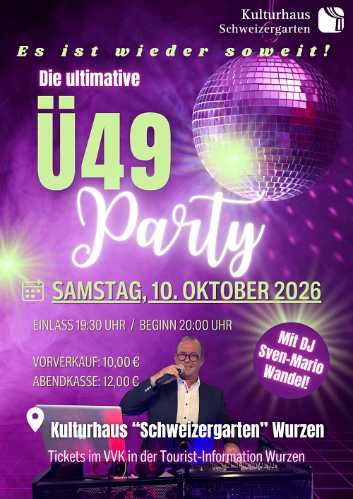 Ü49 Party Ü49 Party © KulturBetrieb Wurzen